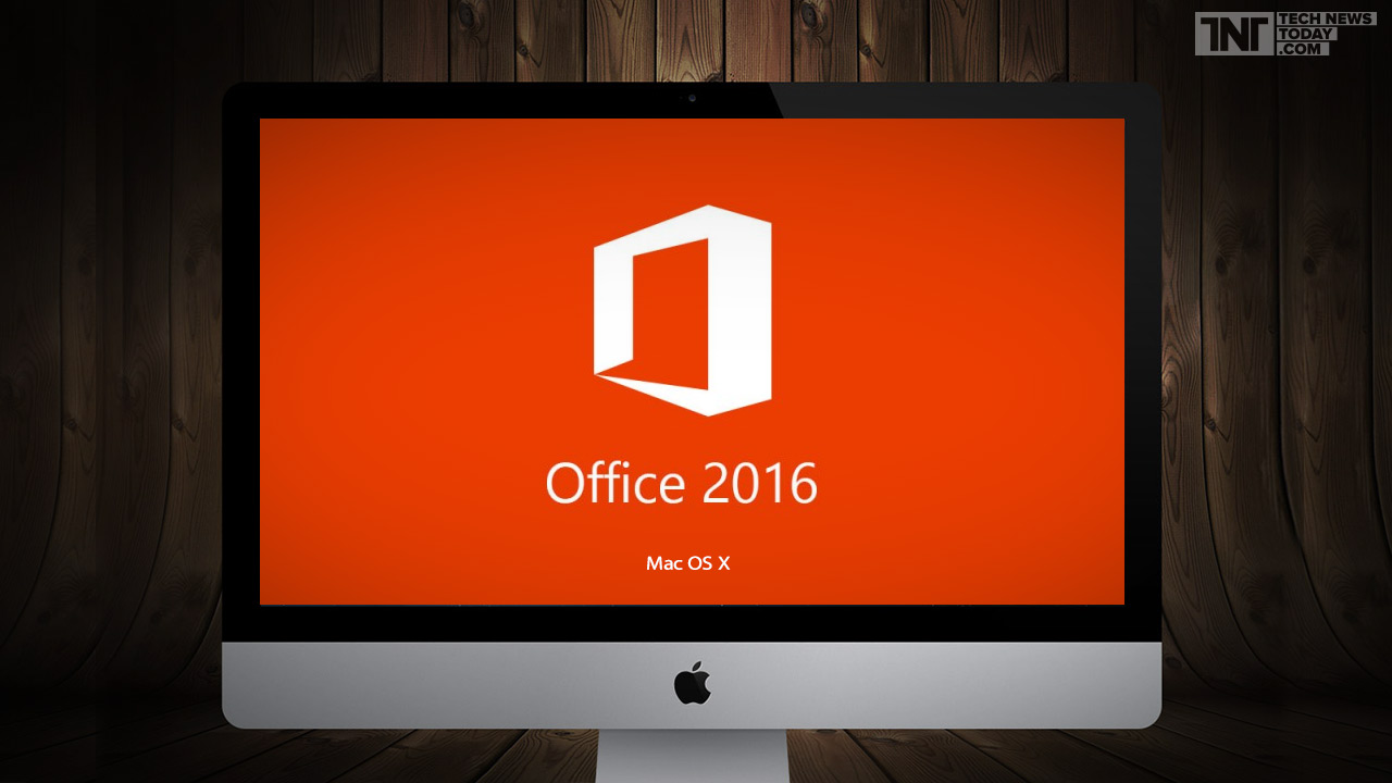 Office 2016 Mac İçin Yayınlandı!